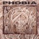 PHOBIA - Serenity Through Pain CD